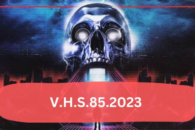 v.h.s.85.2023